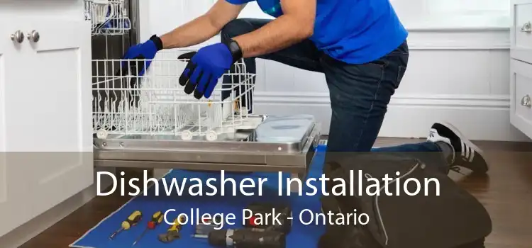Dishwasher Installation College Park - Ontario
