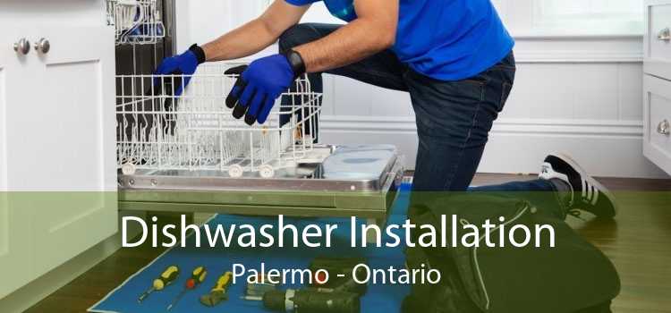 Dishwasher Installation Palermo - Ontario