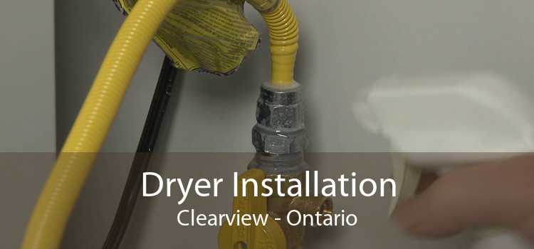 Dryer Installation Clearview - Ontario
