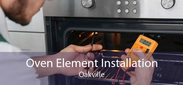 Oven Element Installation Oakville