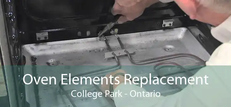Oven Elements Replacement College Park - Ontario