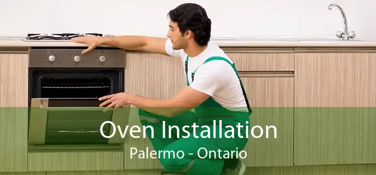 Oven Installation Palermo - Ontario