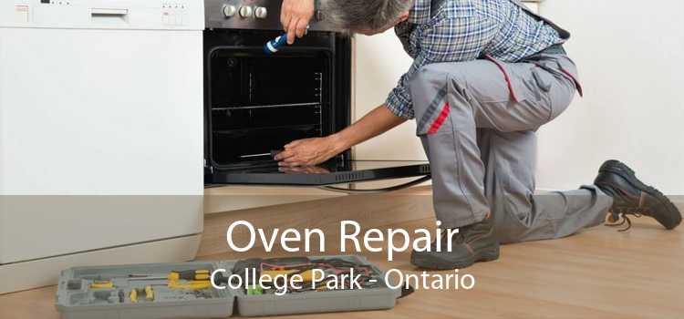 Oven Repair College Park - Ontario