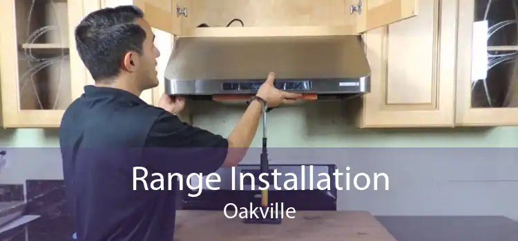 Range Installation Oakville