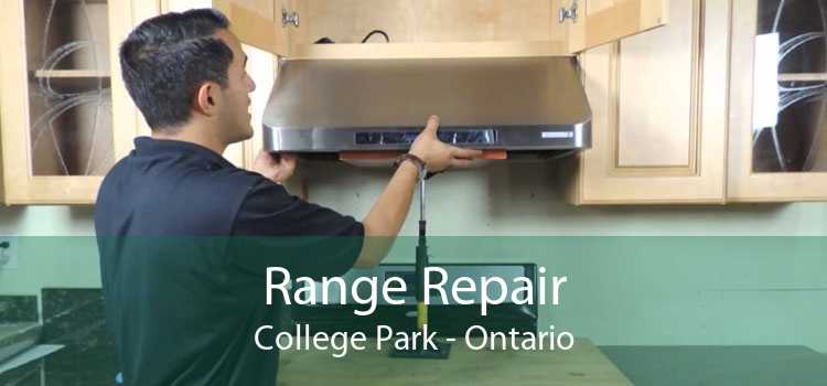 Range Repair College Park - Ontario