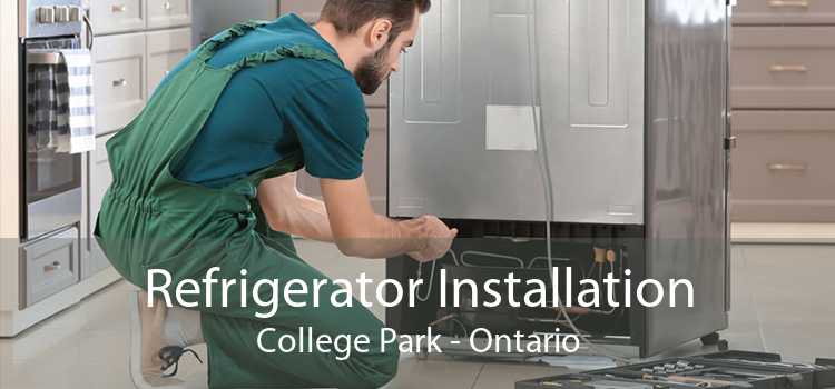 Refrigerator Installation College Park - Ontario
