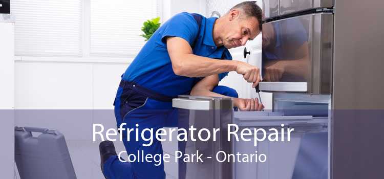 Refrigerator Repair College Park - Ontario