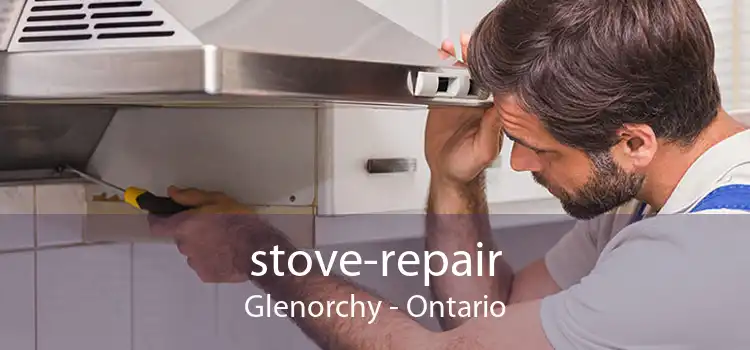 stove-repair Glenorchy - Ontario